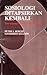 Sosiologi Ditafsirkan Kembali by Peter L. Berger Sosiologi Ditafsirkan Kembali by Peter L. Berger