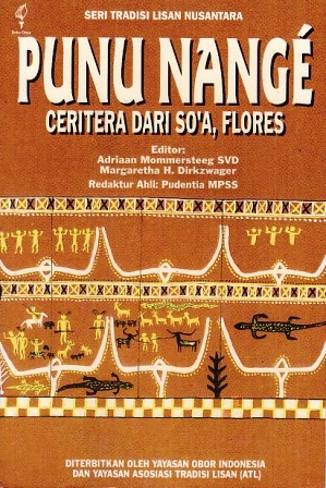 Punu Nange: Ceritera dari So'a Flores (Seri Tradisi Lisan Nusantara)