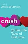 Crush: 26 Real-Li...