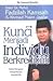 Kunci Menjadi Individu Berk...
