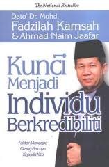 Kunci Menjadi Individu Berkredibiliti