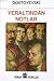 Yeraltından Notlar by Fyodor Dostoevsky