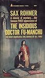 The Insidious Dr. Fu-Manchu by Sax Rohmer