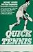 Quick Tennis