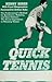 Quick Tennis