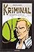 Kriminal vol. 3: Giustizia spietata - Bramosia d'oro