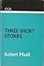 Three Short Stories (Clarendon German Series)