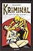 Kriminal vol. 1: Il re del delitto - Omicidio al riformatorio