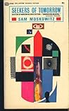 Seekers of Tomorrow by Sam Moskowitz