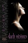 Dark Visions by L.J. Smith