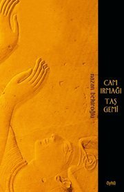 Cam Irmağı Taş Gemi (Paperback)