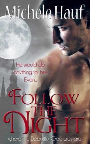 Follow the Night (Bewitch the Dark, #0.5)