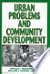 Urban Problems and Community Development