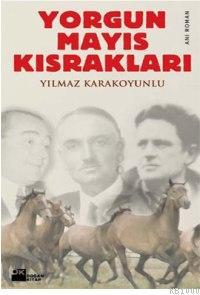 Yorgun Mayıs Kısrakları (Paperback)