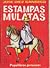 Estampas Mulatas
