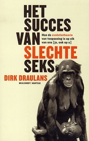 Het succes van slechte seks (Paperback)