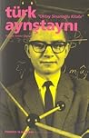 Türk Aynştaynı: O...