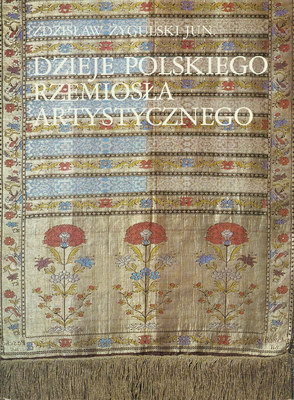 Dzieje polskiego rzemiosła artystycznego