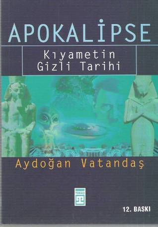 Apokalipse / Kıyametin Gizli Tarihi (Paperback)