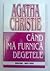 Când mă furnică degetele by Agatha Christie Când mă furnică degetele by Agatha Christie