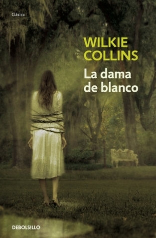 Portada de La dama de blanco, de Wilkie Collins