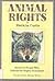 Animal rights: Stories of people who defend the rights of animals