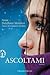 Ascoltami by Anne Delaflotte Mehdevi
