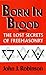 Born in Blood by John J. Robinson