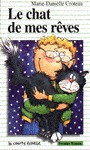 Le chat de mes rêves (Premier roman, #36)