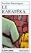 Le karatéka (Roman Jeunesse, #23)