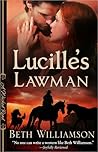 Lucille's Lawman by Beth Williamson