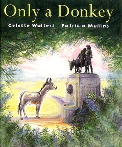 Only a Donkey (Hardcover)