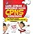 Cara Cerdas ++ Menembus Ujian CPNS Termutakhir by Ismail