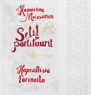 Setit ja partituurit – häpeällisiä tarinoita (Hardcover)