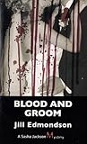 Blood and Groom by Jill Edmondson