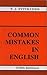 Common Mistakes in English by T.J. Fitikides