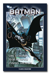 Batman: Un lugar solitario para morir (Batman la colección #22)