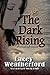 The Dark Rising (Of Witches...