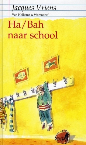 Ha/Bah naar school (Hardcover)