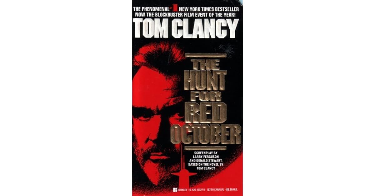The Hunt For Red October (Jack Ryan, 3) by Tom Clancy