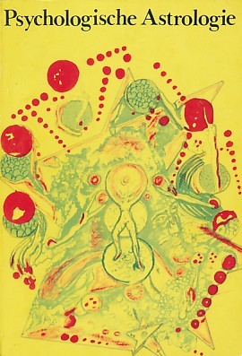 Psychologische Astrologie: systematische verklaring van den geboorte-horoskoop (Paperback)