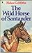 The Wild Horse of Santander