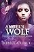 Angel's Wolf (Westervelt Wolves, #6)