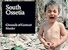 South Ossetia: Chronicle of Contract Murder 