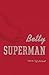 Betty Superman