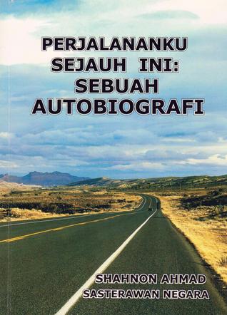 Perjalananku Sejauh Ini: Sebuah Autobiografi (Paperback)