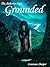 Grounded (The Airborne Saga...