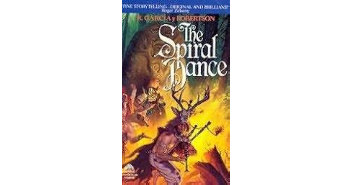 The Spiral Dance by R. Garcia y Robertson