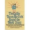 The Coffee Tea Or Me Girls' 'Round-The-World Diary The Coffee Tea Or Me Girls' 'Round-The-World Diary