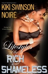 Lifestyles of the Rich and Shameless (Paperback)